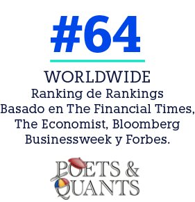 WORLDWIDE Ranking de Rankings Basado en The Financial Times, The Economist, Bloomberg Businessweek y Forbes ,#6