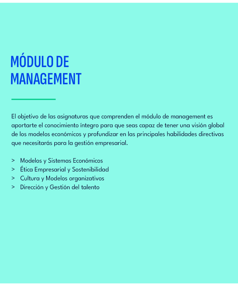 M DULO DE MANAGEMENT ,El objetivo de las asignaturas que comprenden el m dulo de management es aportarte el conocimie...