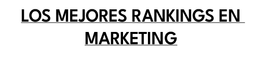 Los mejores Rankings en MARKETING