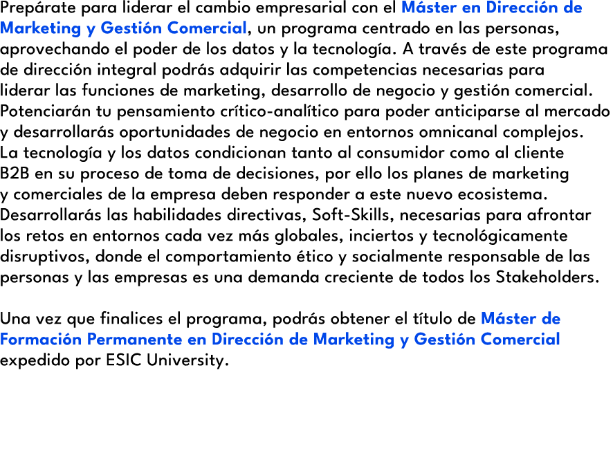 Prep rate para liderar el cambio empresarial con el M ster en Direcci n de Marketing y Gesti n Comercial, un programa...
