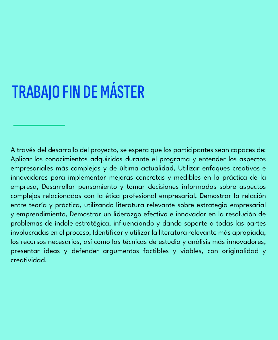 TRABAJO FIN DE M STER ,A trav s del desarrollo del proyecto, se espera que los participantes sean capaces de: Aplicar...