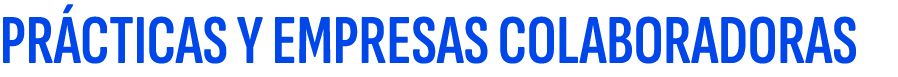 PR CTICAS Y EMPRESAS COLABORADORAS