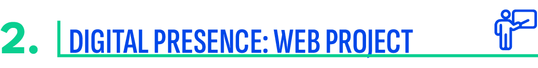 2. Digital Presence: Web Project