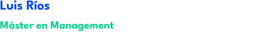 Luis R os M ster en Management
