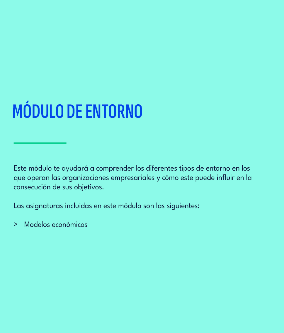 ,M dulo de ENTORNO,Este m dulo te ayudar a comprender los diferentes tipos de entorno en los que operan las organiza...