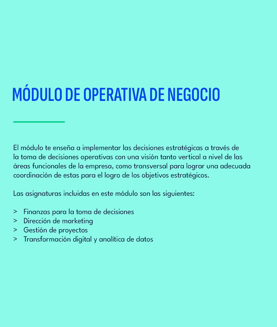 M dulo de OPERATIVA DE NEGOCIO,El m dulo te ense a a implementar las decisiones estrat gicas a trav s de la toma de d...