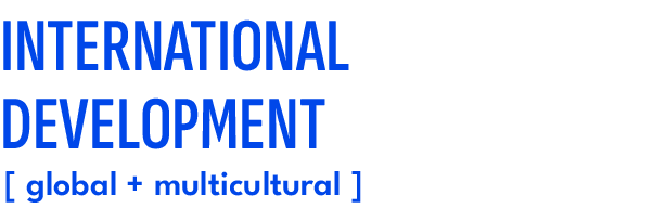 INTERNATIONAL DEVELOPMENT,[ global + multicultural 