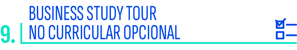 ,9.,BUSINESS STUDY TOUR NO CURRICULAR OPCIONA