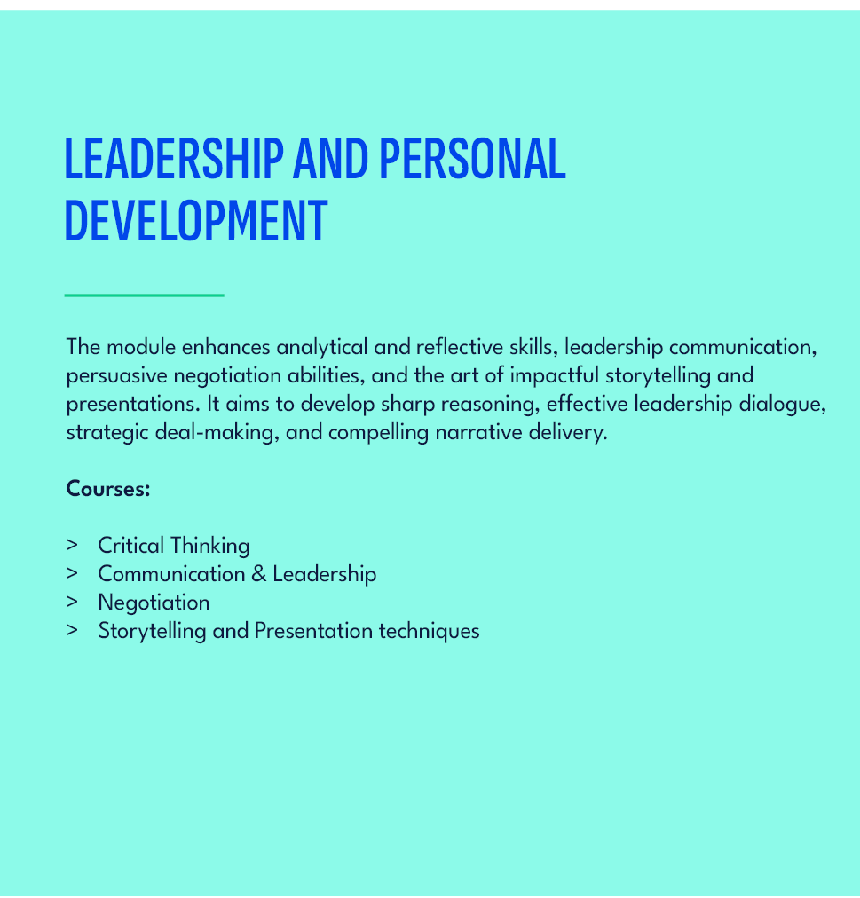 LEADERSHIP AND PERSONAL DEVELOPMENT,The module enhances analytical and reflective skills, leadership communication, p...
