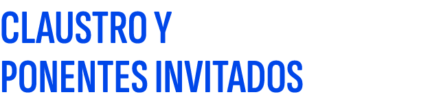 Claustro y ponentes invitados