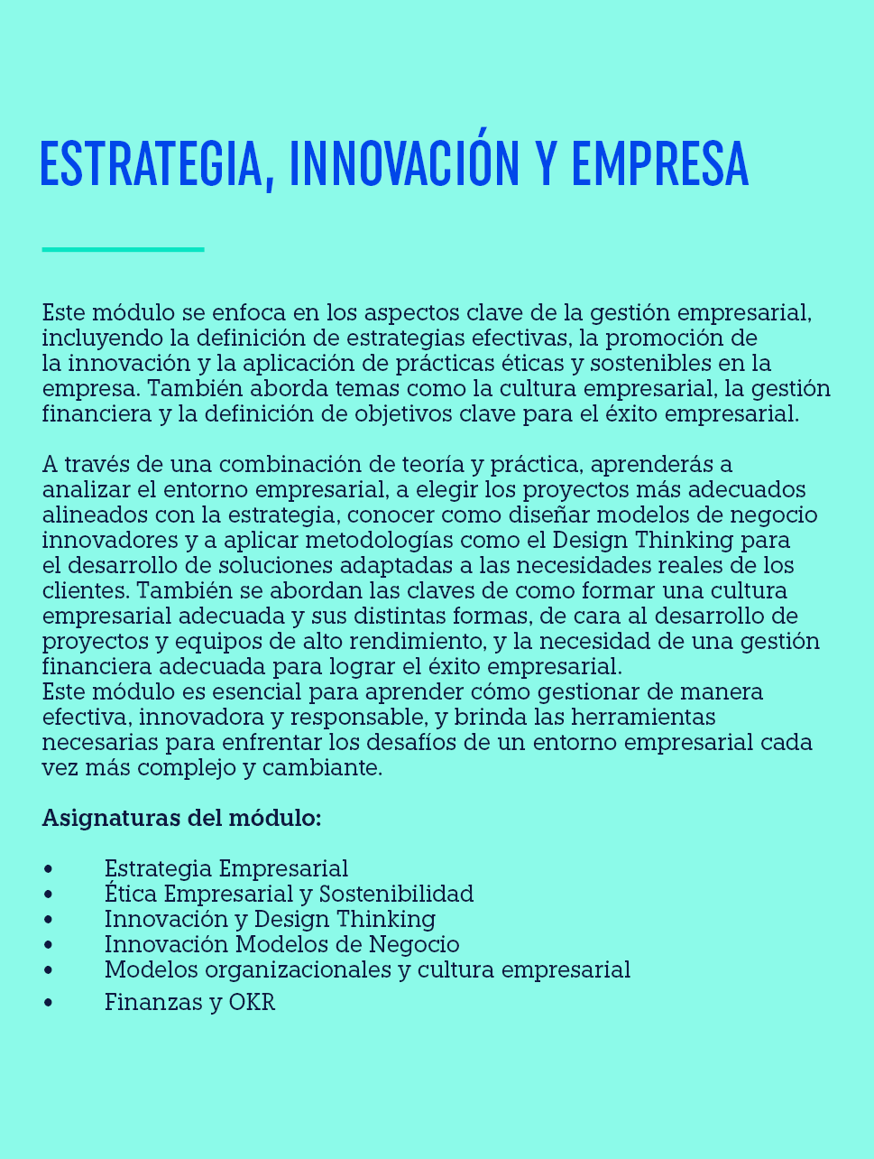 ESTRATEGIA, INNOVACI N Y EMPRESA ,Este m dulo se enfoca en los aspectos clave de la gesti n empresarial, incluyendo l...
