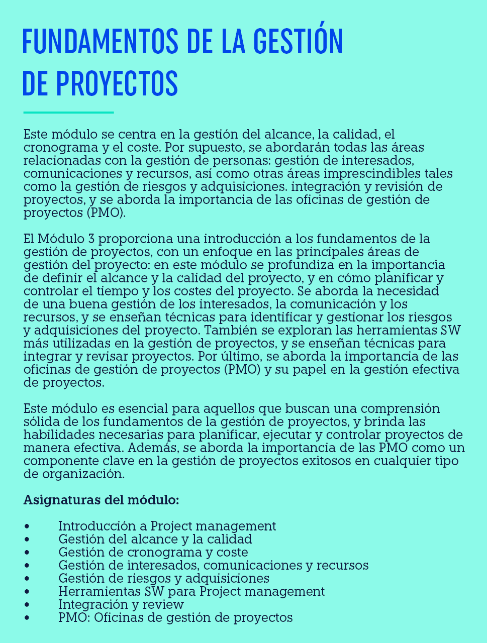 FUNDAMENTOS DE LA GESTI N DE PROYECTOS ,Este m dulo se centra en la gesti n del alcance, la calidad, el cronograma y ...