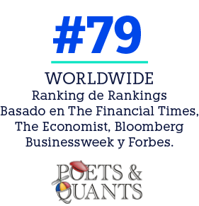 WORLDWIDE Ranking de Rankings Basado en The Financial Times, The Economist, Bloomberg Businessweek y Forbes.,#7