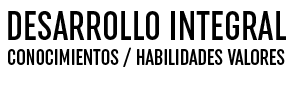 CONOCIMIENTOS / HABILIDADES VALORES,DESARROLLO INTEGRA