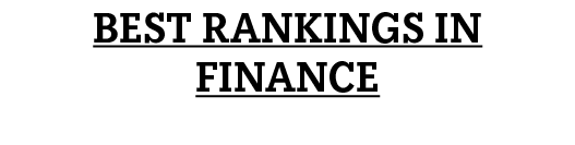 BEST RANKINGS IN FINANCE