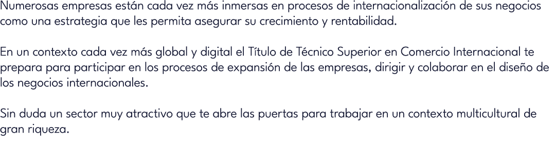 Numerosas empresas est n cada vez m s inmersas en procesos de internacionalizaci n de sus negocios como una estrategi...