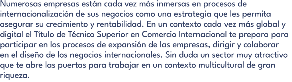 Numerosas empresas est n cada vez m s inmersas en procesos de internacionalizaci n de sus negocios como una estrategi...