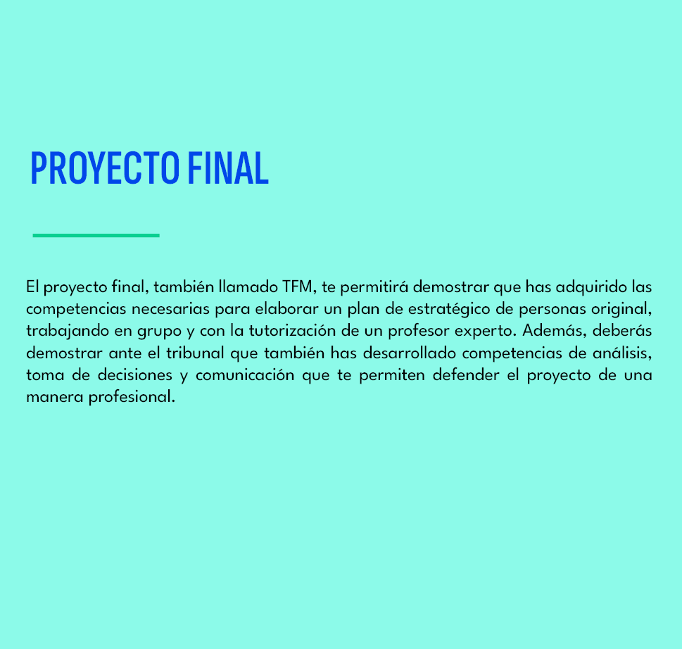 Proyecto final,El proyecto final, tambi n llamado TFM, te permitir demostrar que has adquirido las competencias nece...