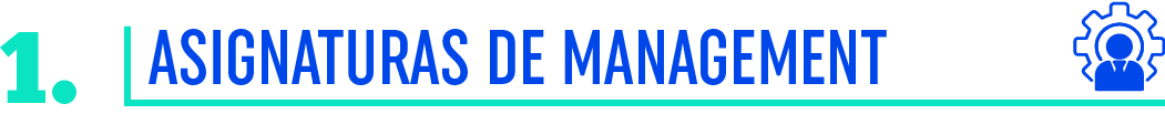 1. Asignaturas Management