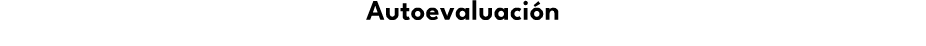 Autoevaluaci n