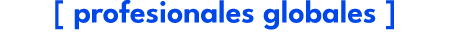 [ profesionales globales ]