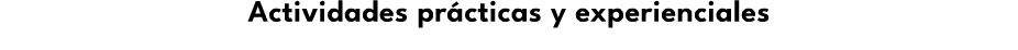 Actividades pr cticas y experienciales 