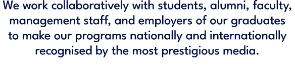 We work collaboratively with students, alumni, faculty, management staff, and employers of our graduates to make our ...