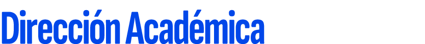 Direcci n Acad mica
