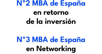 Nº2 MBA de Espa a en retorno de la inversi n Nº3 MBA de Espa a en Networking