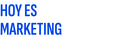 HOY ES MARKETING
