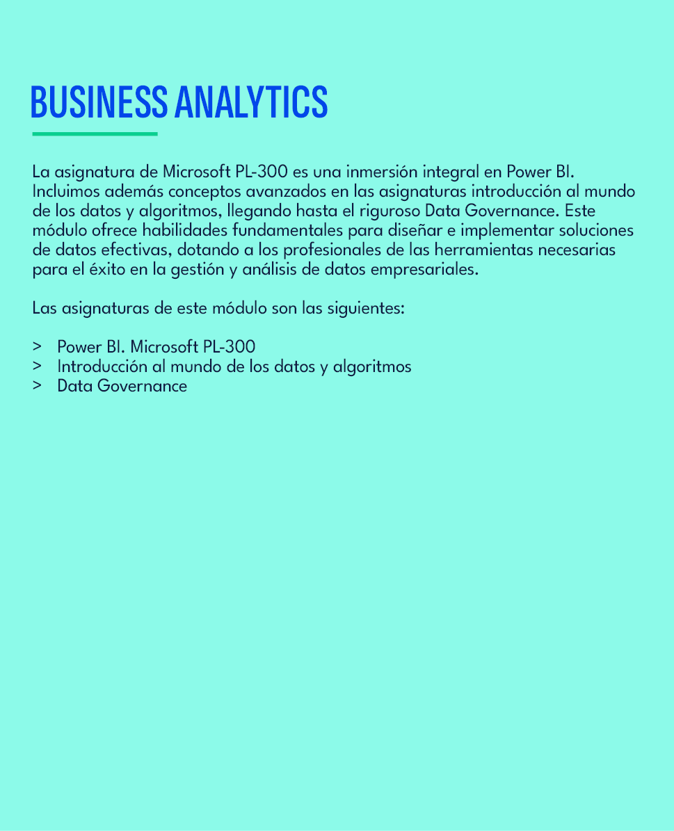 Business Analytics,La asignatura de Microsoft PL 300 es una inmersi n integral en Power BI. Incluimos adem s concepto...