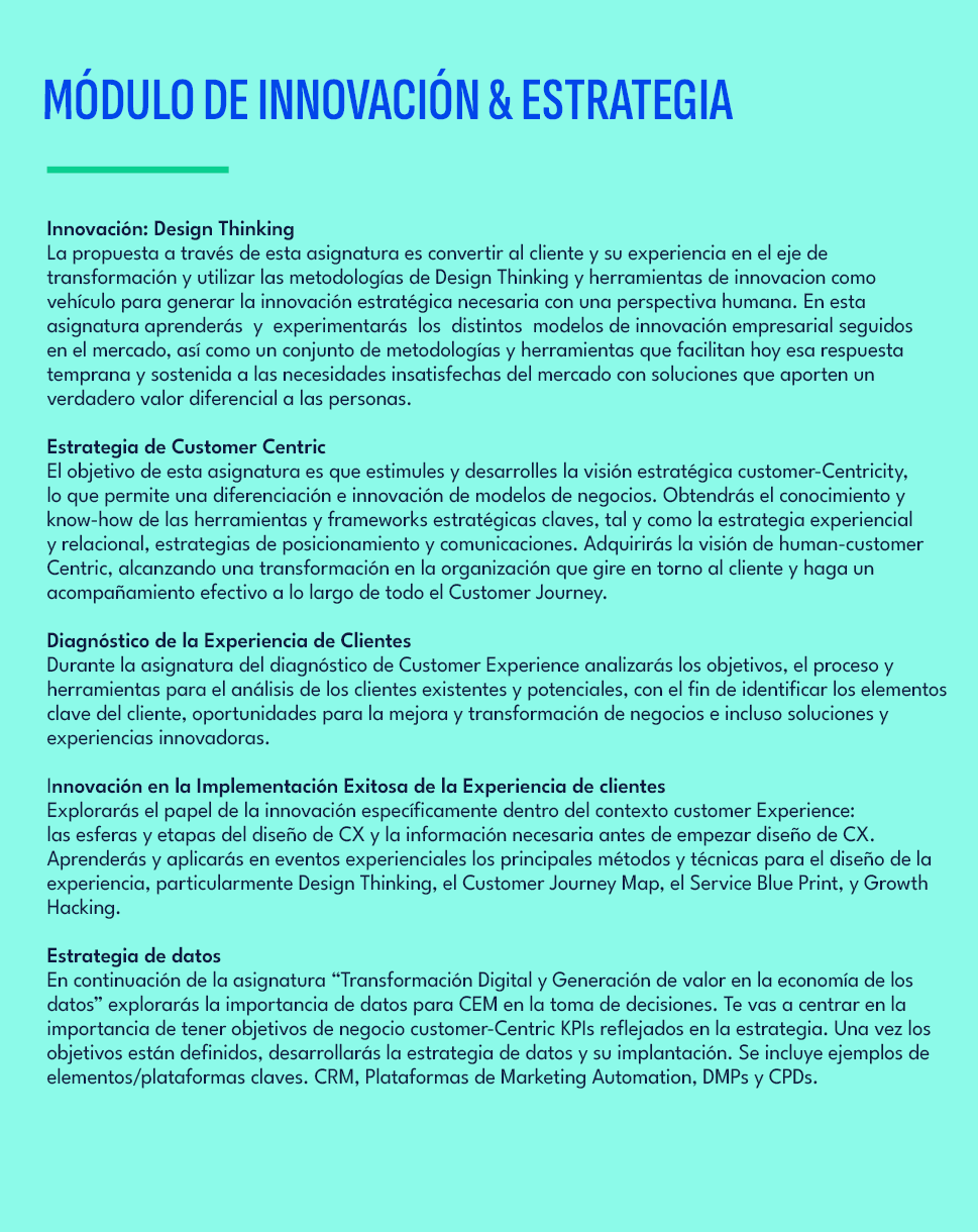 ,M dulo de innovaci n & estrategia,Innovaci n: Design Thinking La propuesta a trav s de esta asignatura es convertir ...