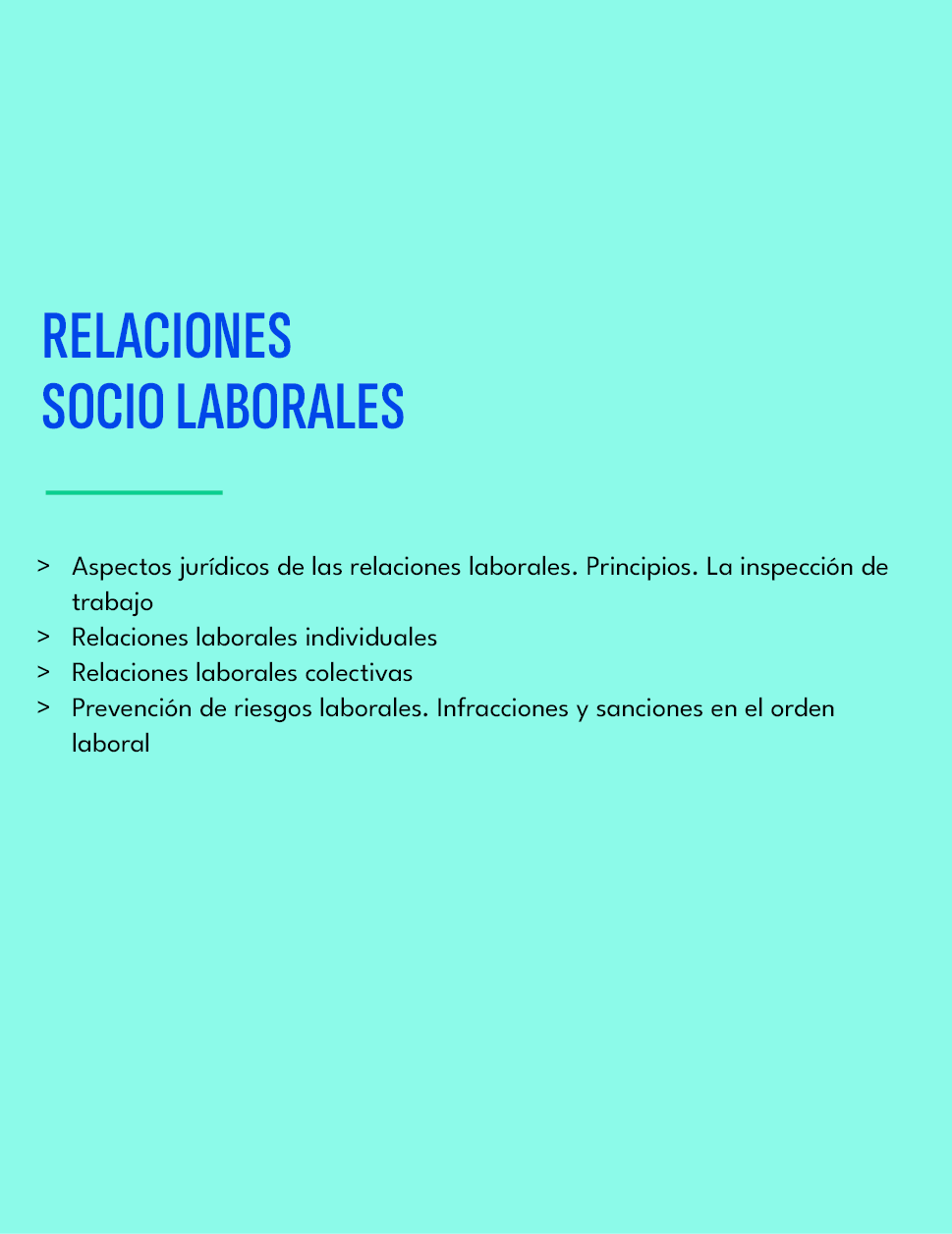 RELACIONES SOCIO LABORALES,Aspectos jur dicos de las relaciones laborales. Principios. La inspecci n de trabajo Relac...