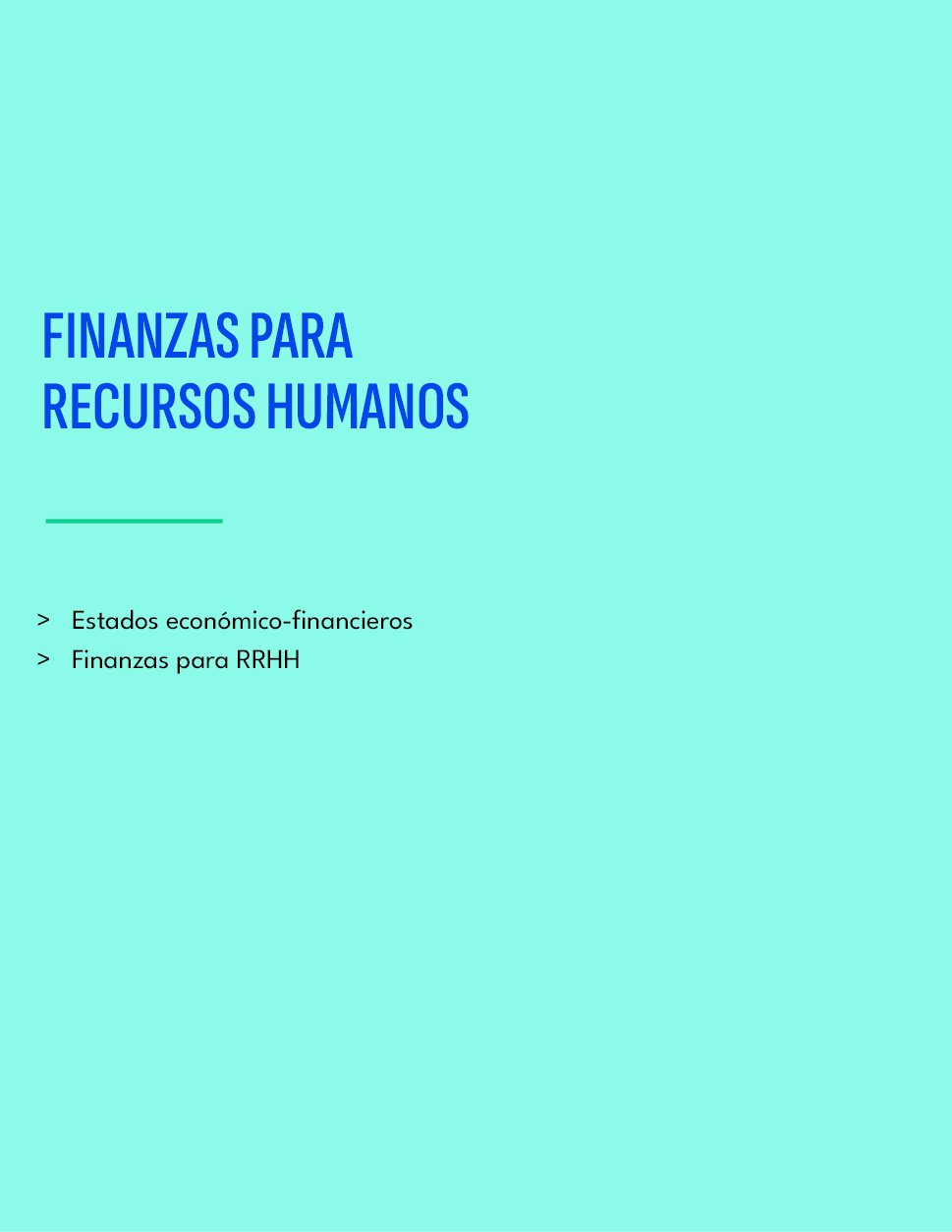 FINANZAS PARA RECURSOS HUMANOS,Estados econ mico financieros Finanzas para RRHH