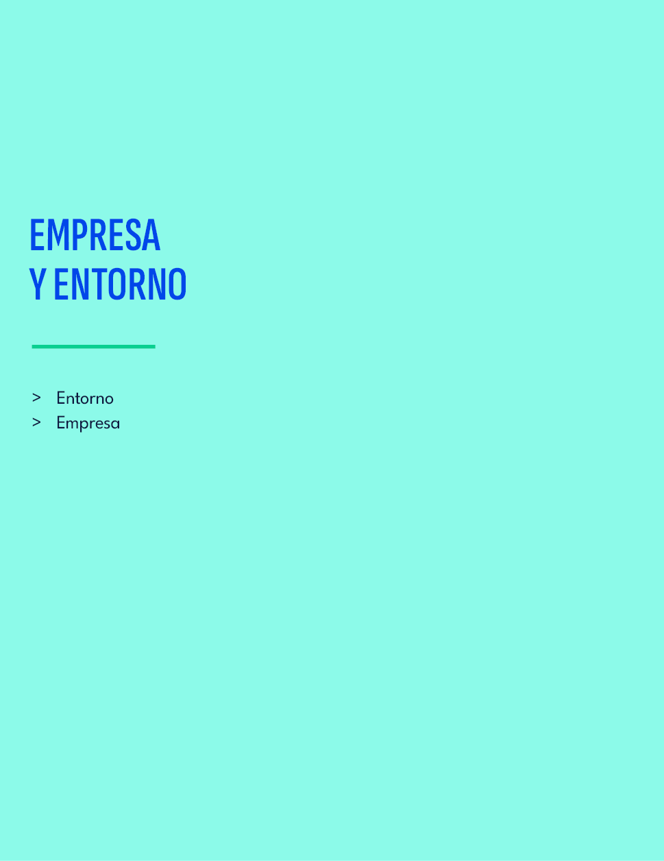 EMPRESA Y ENTORNO,Entorno Empresa