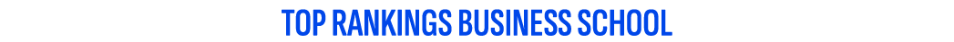 top rankings business school