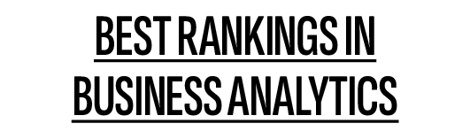 BEST RANKINGS IN business analytics