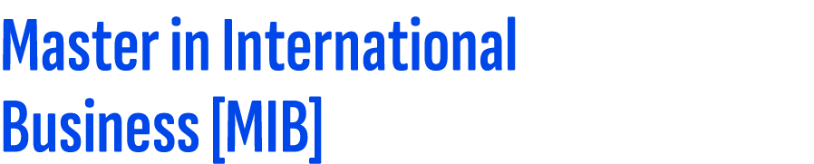 Master in International Business [MIB]