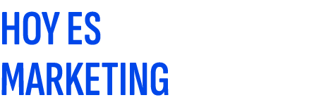 HOY ES MARKETING