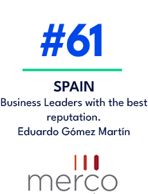 #61,SPAIN Business Leaders with the best reputation. Eduardo G mez Mart 
