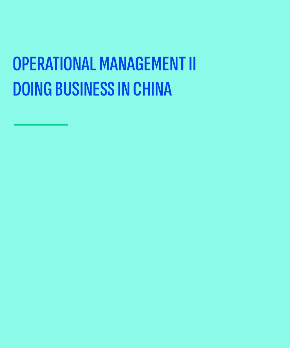 OPERATIONAL MANAGEMENT II dOING BUSINESS IN CHIN