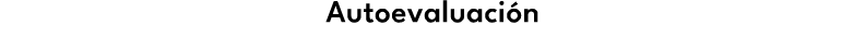 Autoevaluaci n