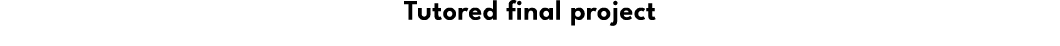 Tutored final project