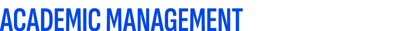 ACADEMIC MANAGEMENT