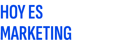 HOY ES MARKETING