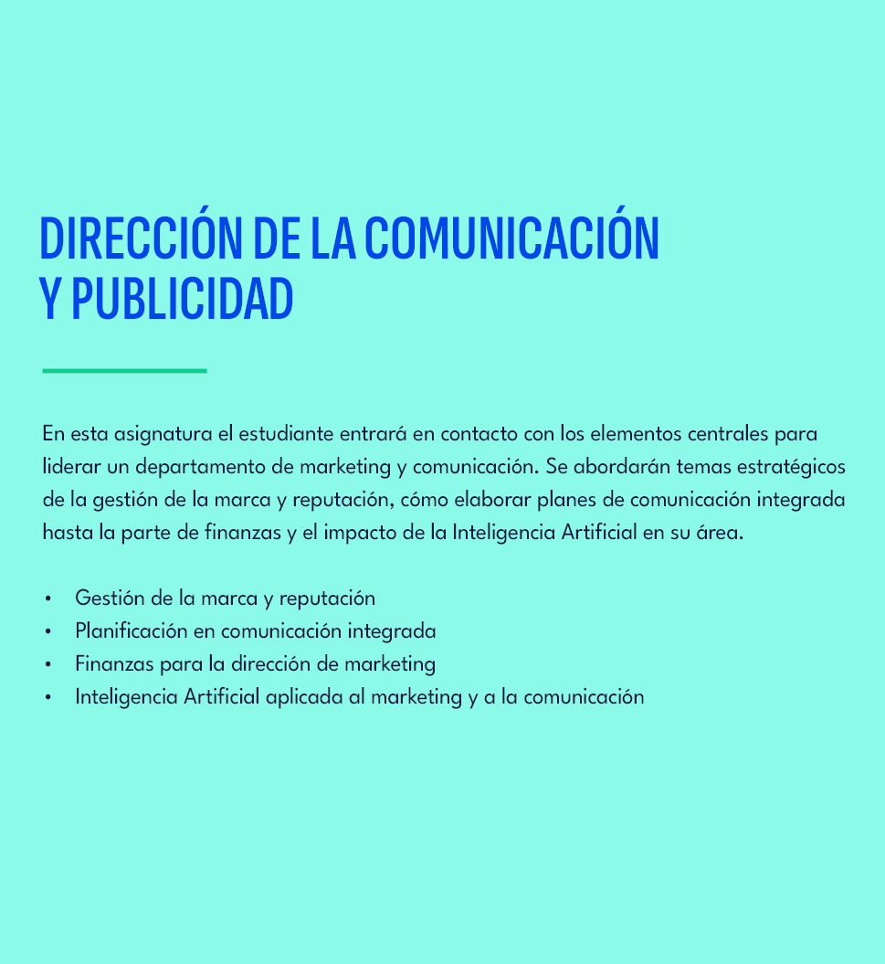 Direcci n de la Comunicaci n y Publicidad,En esta asignatura el estudiante entrar en contacto con los elementos cent...