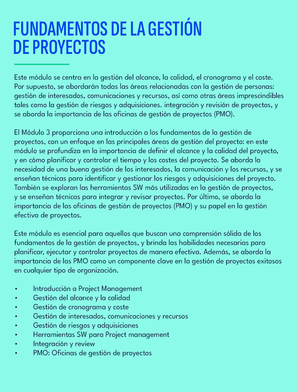 FUNDAMENTOS DE LA GESTI N DE PROYECTOS,Este m dulo se centra en la gesti n del alcance, la calidad, el cronograma y e...