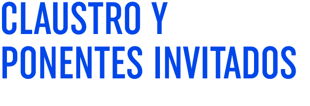 Claustro y ponentes invitados