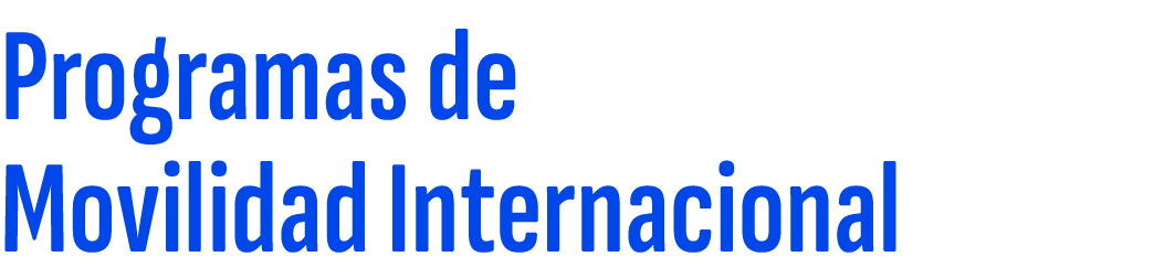 Programas de Movilidad Internacional